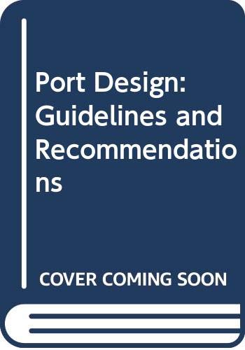 Port Designers Handbook.pdf Port Design: Guidelines and Recommendations: Thoresen, Carl A ...