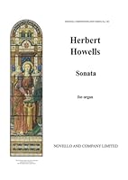Herbert Howells: Sonata For Organ 0853608733 Book Cover
