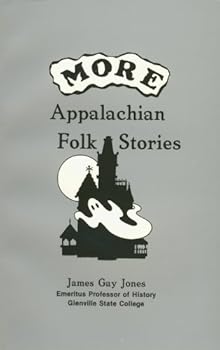 Paperback More Appalachian Folk Stories Book