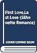 First Love, Last Love (Silhouette Romance #374)