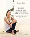 Produktbild Yoga para mi bienestar: Me escucho, me cuido, me quiero / Yoga for my Well-being : Listening to Myself, Caring for Myself, Loving Myself (Vida activa y deporte)