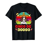 Allora questo disegno del cane Springer Spaniel inglese esilarante Cinco de Doggo è perfetto per celebrare il 5 maggio, andare a una festa o riunirsi con amici e familiari. Lettering fresco, esilarante cane Springer Spaniel inglese con un cappello