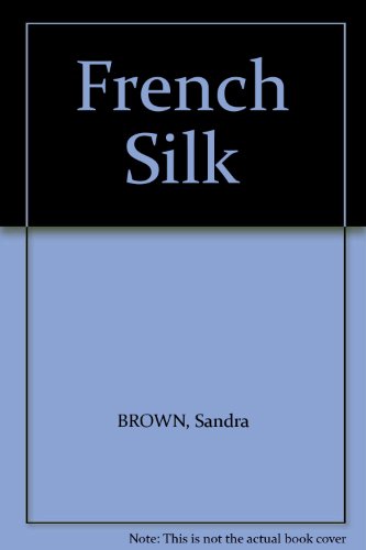 French Silk [Unknown] B00CQ9C2UY Book Cover