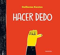 Hacer Dedo 841343078X Book Cover