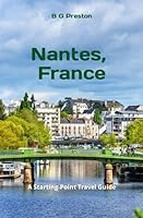 Nantes, France B09RM8WGZM Book Cover
