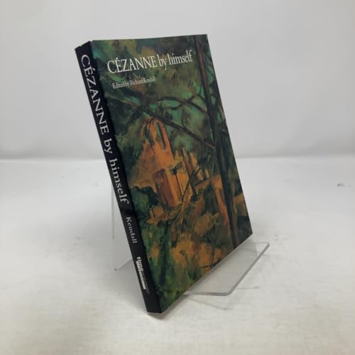 Cezanne By Himself 0316728136 Book Cover