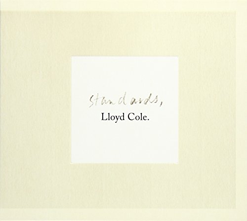Lloyd Cole STANDARDS CD