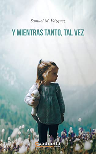 Portada de Y mientras tanto, tal vez
