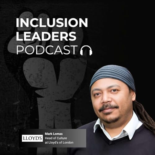 『Unveiling Inclusion Strategies with Mark Lomas』のカバーアート