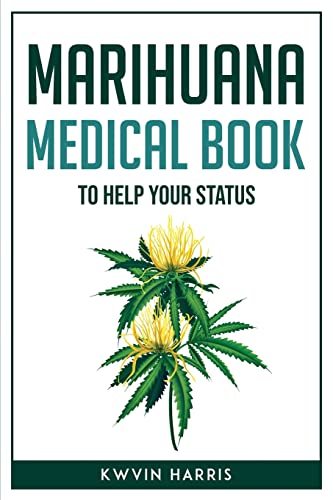Marihuana Medical Book to Help Your Status