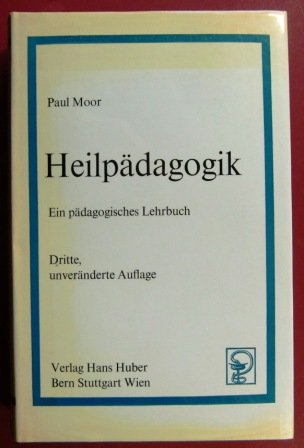 Heilpädagogik: Ein pädagogisches Lehrbuch