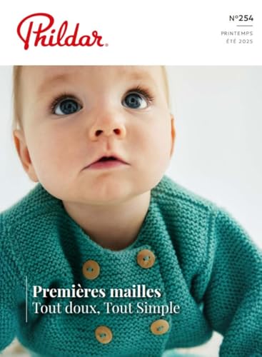 Phildar Catálogo 254 Layette Primavera/Verano 2025 de Ternura y ligereza para los niños pequeños