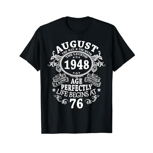 Regalo 76 Años Cumpleaños Hombre Mujer Agosto 1948 Camiseta