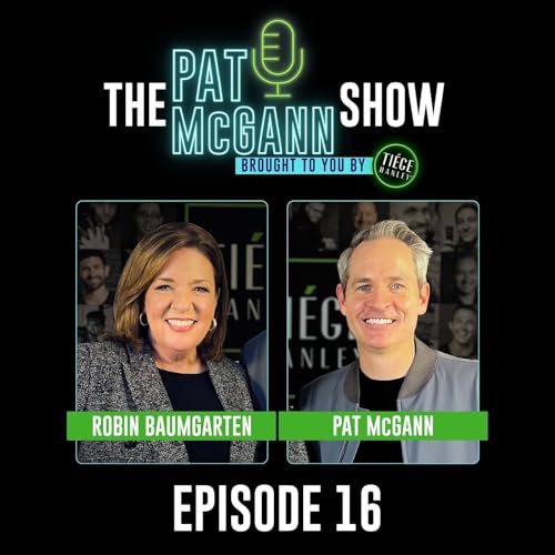Robin Baumgarten on WGN Mornings, Lititz, & South Side Roots | The Pat McGann Show Ep. 16