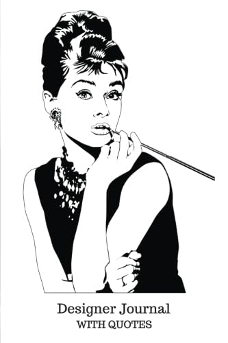 Designer Journal: With Designer Quotes, Audrey ... 1540702456 Book Cover