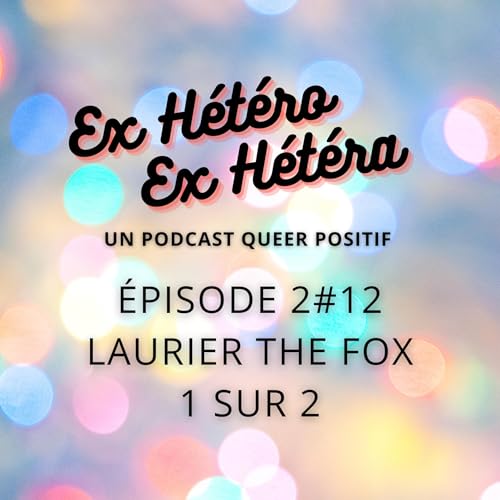 2#12 Laurier the fox 1/2