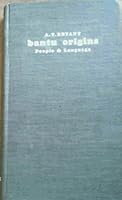 Bantu origins;: The people & their language B0007J0SG0 Book Cover