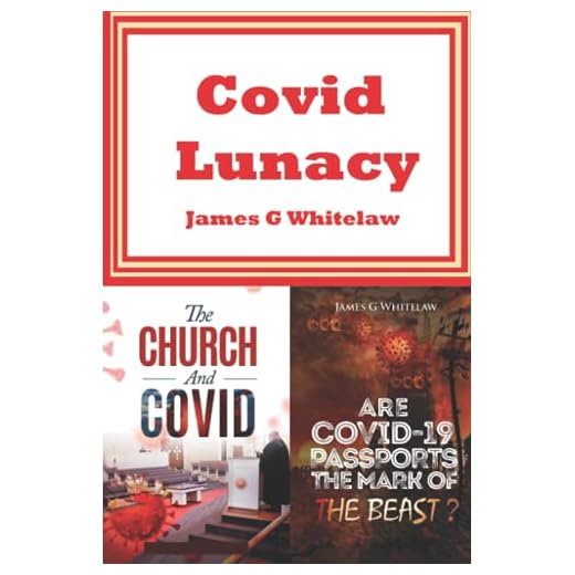 Covid Lunacy: The Church and Covid + Are Covid Passports the Mark of the Beast?