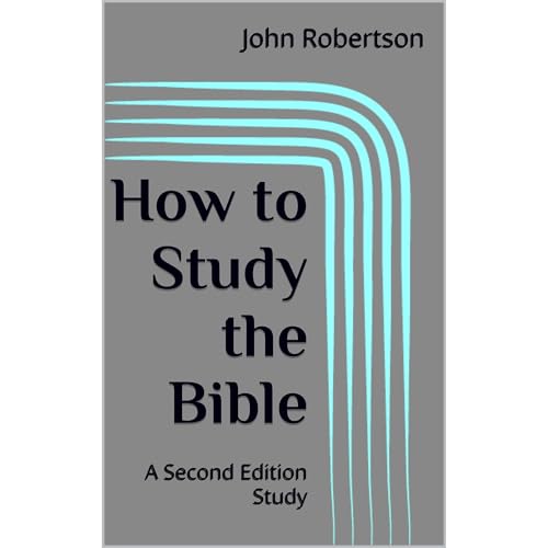 How to Study the Bible by John Robertson episode artwork