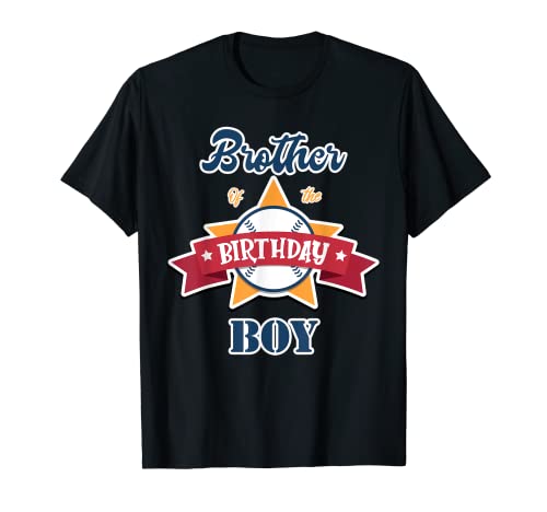 Brother Of The Birthday Boy Baseball Theme Matching Family Camiseta