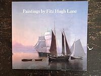Paintings by Fitz Hugh Lane 0810912724 Book Cover