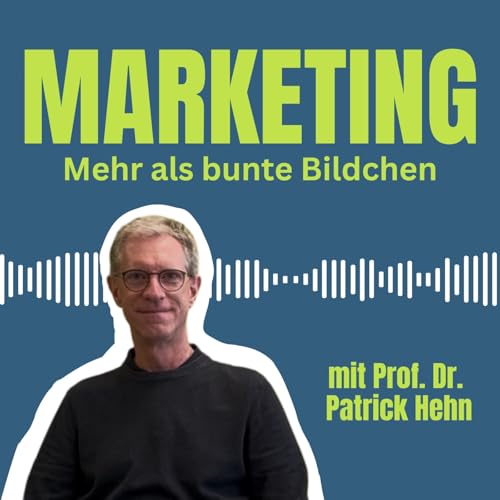 #11 Duftmarketing: Unsichtbare Marketingstrategien berühren da, wo Worte enden – mit Prof. Dr. Patrick Hehn Podcast Por arte de portada