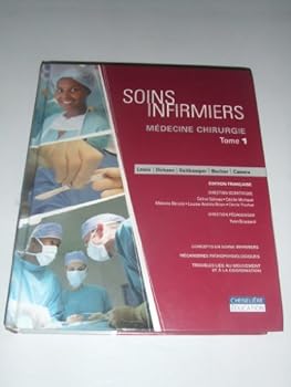 Hardcover Soins Infirmiers - Medecine Chirurgie Tome 1 Book