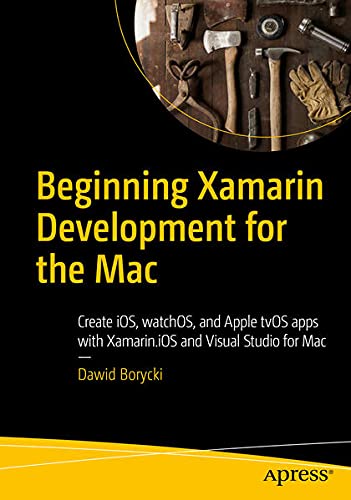 Buy Beginning Xamarin Development for the Mac — BookShops.in