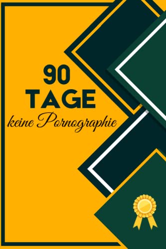 NoFap Tagebuch 90 Tage Challenge: Das Konzept dieses Buches besteht darin, Sie daran zu erinnern und Sie zu motivieren, auf dem richtigen Weg zu ... NoFap-Herausforderungsreise abzuschließen.