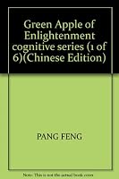 Green Apple of Enlightenment cognitive series (1 of 6)(Chinese Edition) 7538537910 Book Cover