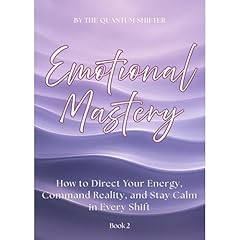 Emotional Mastery Audiolibro Por The Quantum Shifter arte de portada