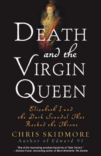 Death and the Virgin Queen Death and the Virgin Queen