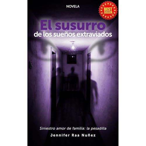 El susurro de los sue&ntilde;os extraviados Audiolibro Por Jennifer Raa Nu&ntilde;ez arte de portada