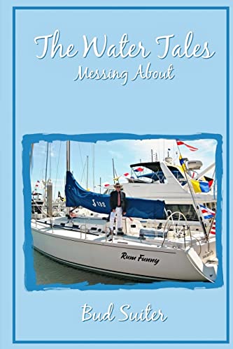 The Water Tales: Messing About