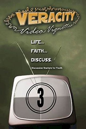 Veracity Video Vignettes DVD, Volume 3: Life, Faith . . . Discuss