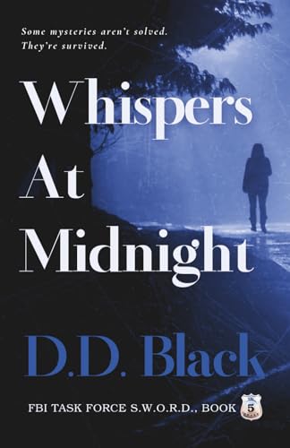 Whispers at Midnight (FBI Task Force S.W.O.R.D.)