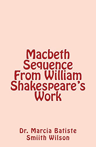 Macbeth Sequence From William Shakespeare's Work