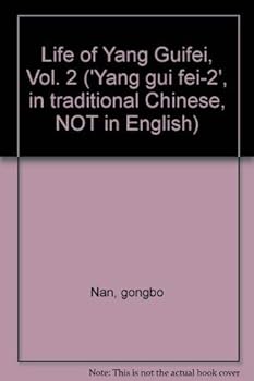 Life of Yang Guifei, Vol. 2