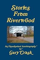 Stories From Riverwood 0615659179 Book Cover