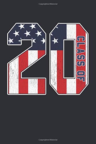 CLASS OF 20: CLASS OF 2020 JOURNAL GRAPH PAPER (5X5) COMPOSITION NOTEBOOK for Journaling Planning - PATRIOTIC USA AMERICAN FLAG DESIGN