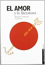 El amor y la literatura (Libros Para Jóvenes - Punto De Referencia)