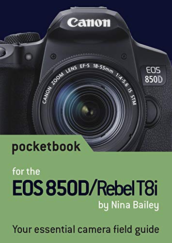 Preisvergleich Produktbild Canon EOS 850D / Rebel T8i Pocketbook: camera field guide