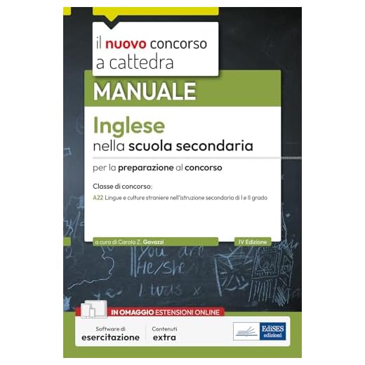 Manuale Inglese nella Scuola Secondaria. Per la preparazione al concorso classe A-22. Con software di esercitazione