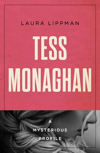 Tess Monaghan (By: Laura Lippman)