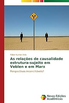 Paperback As relações de causalidade estrutura-sujeito em Veblen e em Marx [Portuguese] Book
