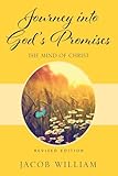 Journey into God's Promises: The Mind of Christ