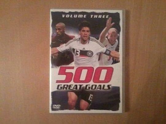 500 Great Goals Volume Three 500 Great Goals Volume Three