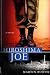 Hiroshima Joe: A Novel
