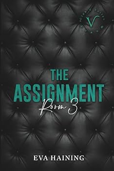 The Assignment: Room 3 Discreet Edition