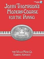 John Thompson's Modern Course for the Piano( The Third Grade Book( Something New Every Lesson [With CD])[JOHN THOMPSONS MODERN COU-W/CD][Paperback] B00QO3MOZ6 Book Cover